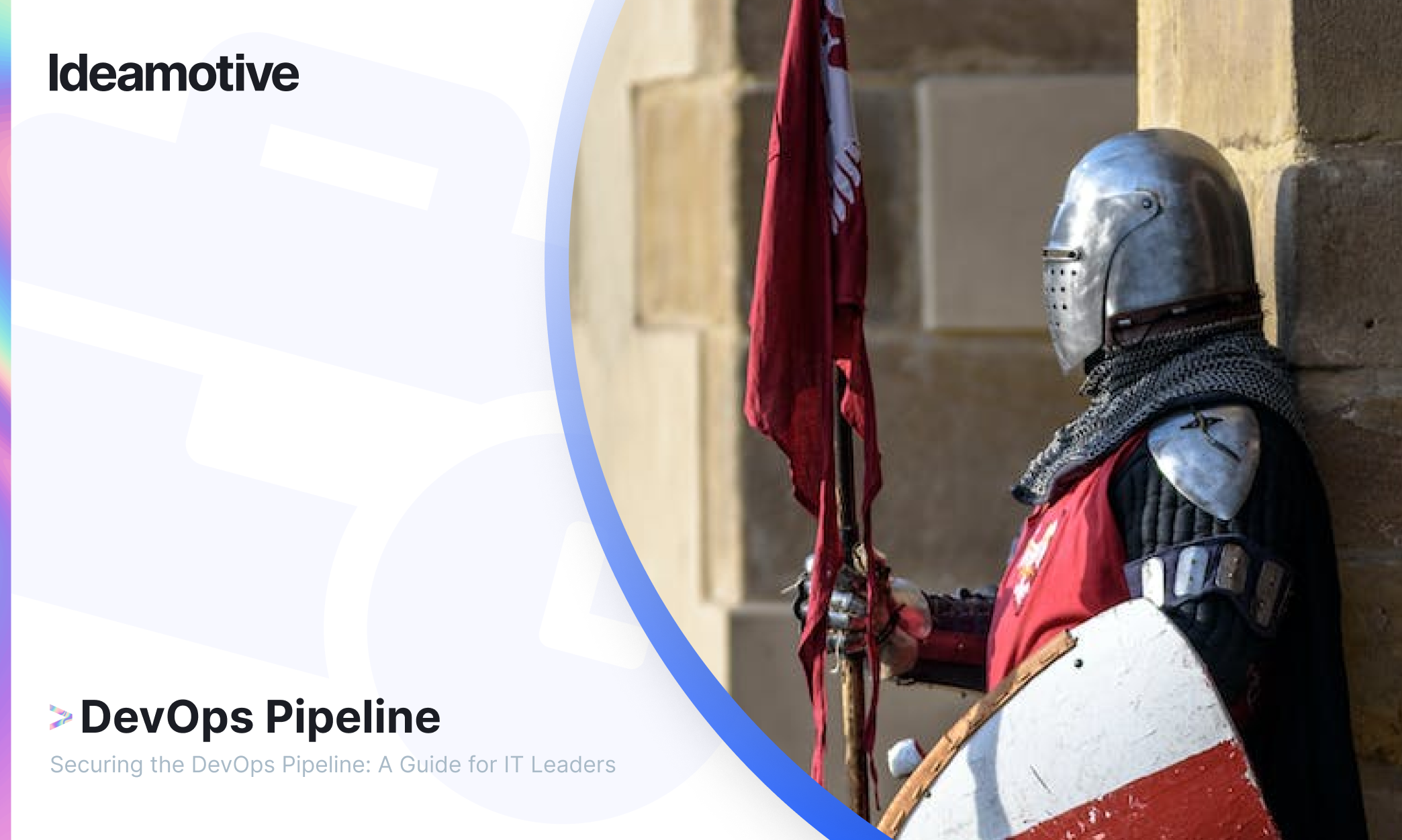 Securing The DevOps Pipeline A Guide For IT Leaders